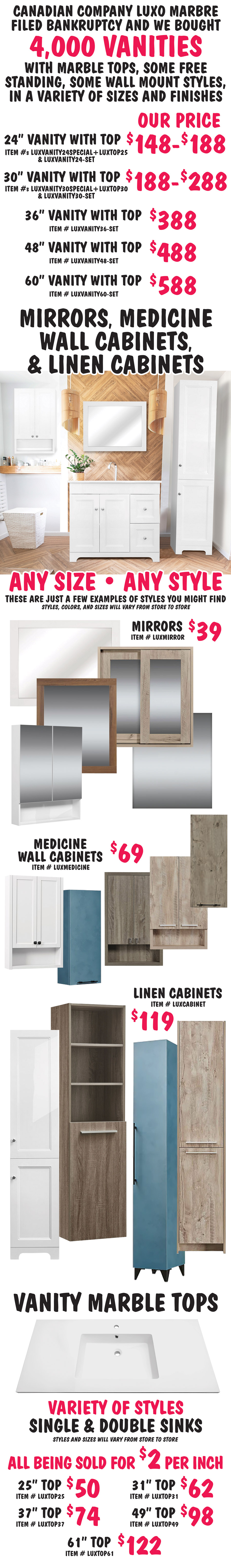 Special Buy Luxo Marbre Bath Vanities with marble tops $148 to $588, 24 inch, 30 inch, 36 inch, 48 inch, and 60 inch, compare online for $749 to $2,483, styles, colors, and sizes will vary from store to store.