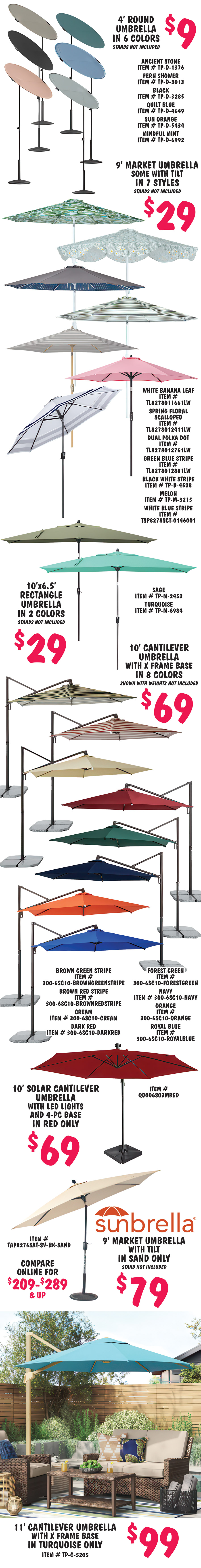 Special Bankruptcy Buy Patio Umbrellas, Chair and Chaise Cushions, and Lumbar Pillows, over 26,000 pieces to select from, over 3,000 Sunbrella 9 foot umbrellas for $79, compare online for $209 to $289 and up, styles, colors, and sizes may vary by store.